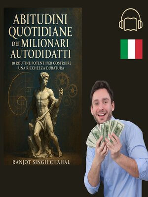 cover image of Abitudini Quotidiane dei Milionari Autodidatti